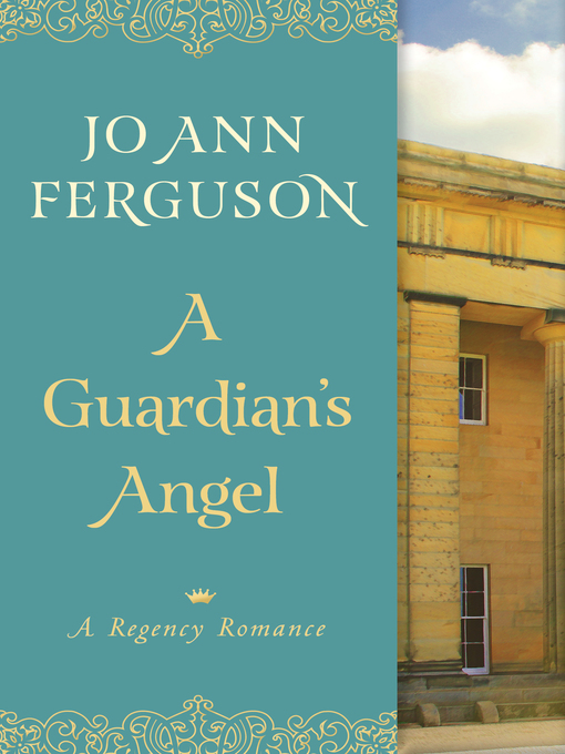 Title details for A Guardian's Angel by Jo Ann Ferguson - Wait list